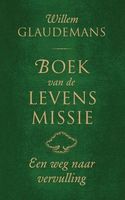 Boek van de levensmissie Willem Glaudemans