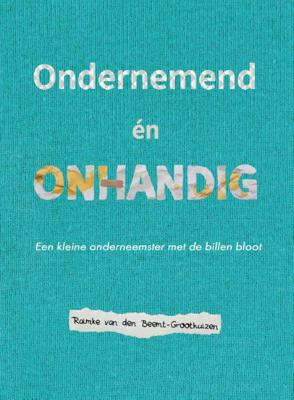 Ondernemend én onhandig (Paperback)