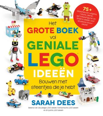 Het grote boek vol geniale LEGO ideeën (Hardback)