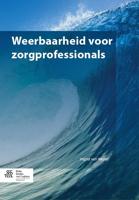 Weerbaarheid voor zorgprofessionals (Paperback)