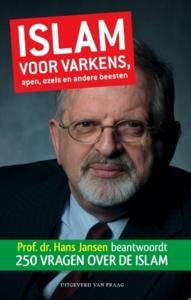 Islam voor varkens, apen, ezels en andere beesten (Paperback)