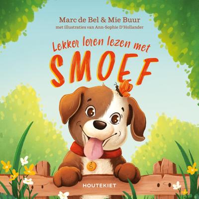 Lekker leren lezen met Smoef (Hardback)