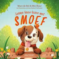Lekker leren lezen met Smoef (Hardback)