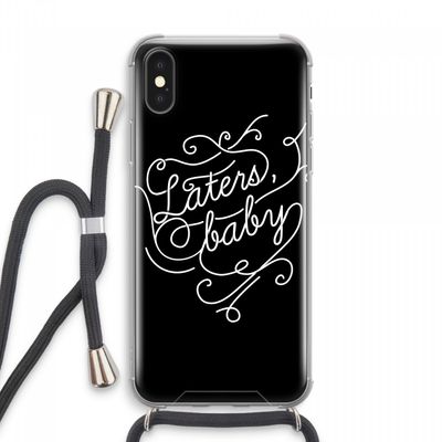 Laters, baby: iPhone XS Max Transparant Hoesje met koord