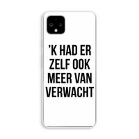 Meer verwacht: Pixel 4 XL Transparant Hoesje