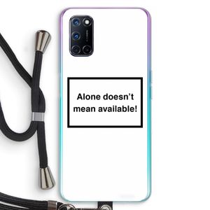 Alone: Oppo A52 Transparant Hoesje met koord