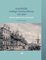 Koninklijk College Zeemanshoop 200 jaar (Hardback)