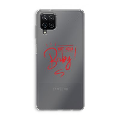 Not Your Baby: Samsung Galaxy A12 Transparant Hoesje