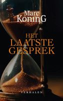 Het laatste gesprek - Marc Koning - ebook