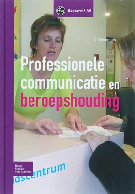 Professionele communicatie en beroepshouding (Hardback)