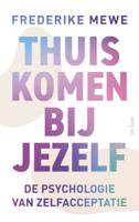Thuiskomen bij jezelf (Paperback)