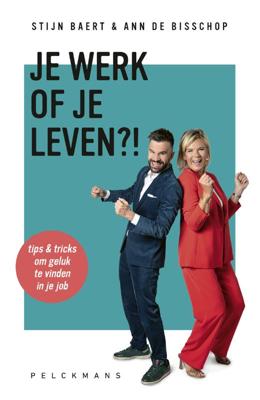 Je werk of je leven?! (Paperback)