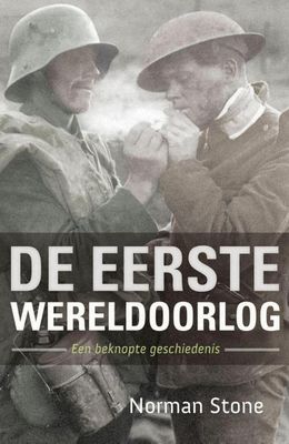 De Eerste Wereldoorlog - Norman Stone - ebook