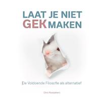 Laat je niet gek maken (Paperback)