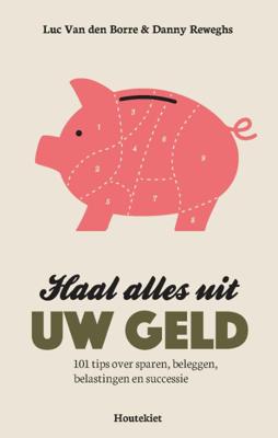 Haal alles uit uw geld (Paperback)