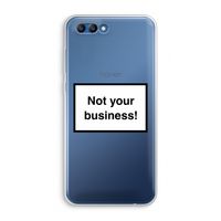 Not your business: Honor 10 Transparant Hoesje