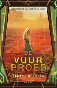 De vuurproef - Megan Shepherd - ebook