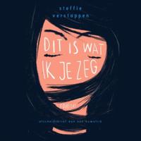 Dit is wat ik je zeg