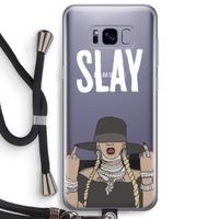 Slay All Day: Samsung Galaxy S8 Plus Transparant Hoesje met koord