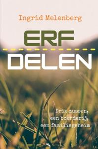 Erfdelen - Ingrid Melenberg - ebook