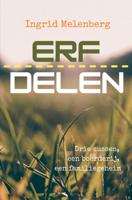 Erfdelen - Ingrid Melenberg - ebook