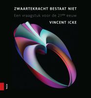 Zwaartekracht bestaat niet (Paperback)