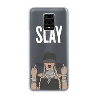 Slay All Day: Xiaomi Redmi Note 9 Pro Transparant Hoesje
