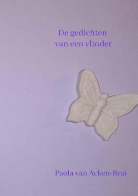 De gedichten van een vlinder (Paperback)