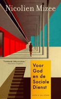 Voor God en de sociale dienst (Paperback)