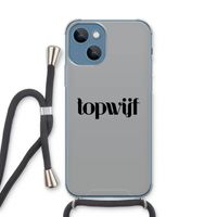 Topwijf Grijs Zwart: iPhone 13 Transparant Hoesje met koord