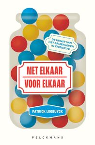 Met elkaar - Voor elkaar (e-book) - Patrick Loobuyck - ebook