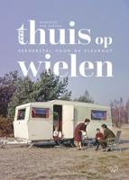 Een thuis op wielen (Paperback)