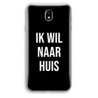 Ik wil naar huis - Zwart: Samsung Galaxy J7 (2017) Transparant Hoesje