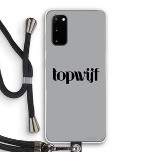 Topwijf Grijs Zwart: Samsung Galaxy S20 Transparant Hoesje met koord