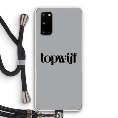 Topwijf Grijs Zwart: Samsung Galaxy S20 Transparant Hoesje met koord