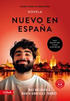 Nuevo en España - la novela - Max Koedood, Marta González Torres - ebook