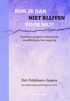 Kon je dan niet blijven voor mij? (Paperback)