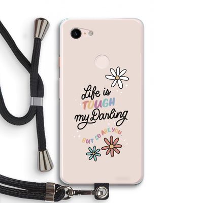 Tough Life: Pixel 3 XL Transparant Hoesje met koord