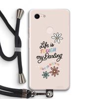 Tough Life: Pixel 3 XL Transparant Hoesje met koord