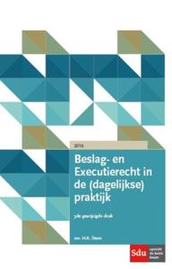 Beslag- en Executierecht in de (dagelijkse) praktijk (Paperback)