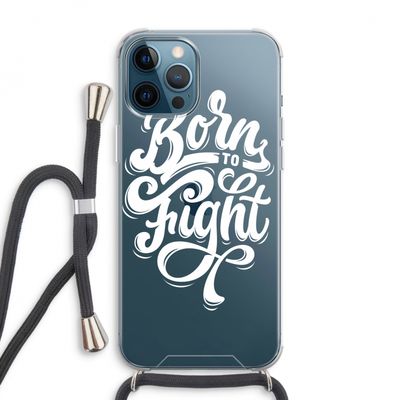 Born to Fight: iPhone 12 Pro Max Transparant Hoesje met koord