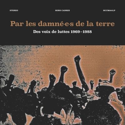 Par Les Damne.E.S. De La Terre - CD (3700398719177) Par Les Damne.E.S. De La Terre - CD (3700398719177)