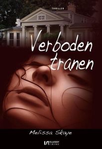 Verboden tranen - Melissa Skaye - ebook