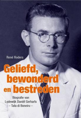 Geliefd, bewonderd en bestreden (Paperback)