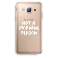 Morning person: Samsung Galaxy J3 (2016) Transparant Hoesje