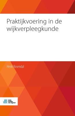 Praktijkvoering in de wijkverpleegkunde (Paperback)