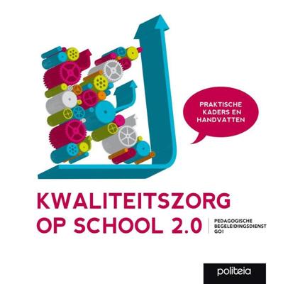 Kwaliteitszorg op school 2.0 (Paperback)