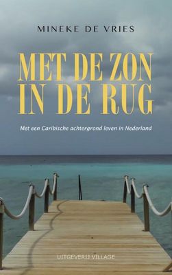 Met de zon in de rug - Mineke de Vries - ebook