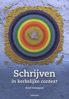 Schrijven in kerkelijke context (Paperback)