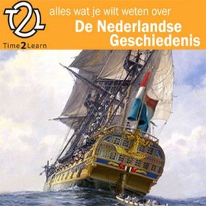 Alles wat je wilt weten over Nederlandse geschiedenis